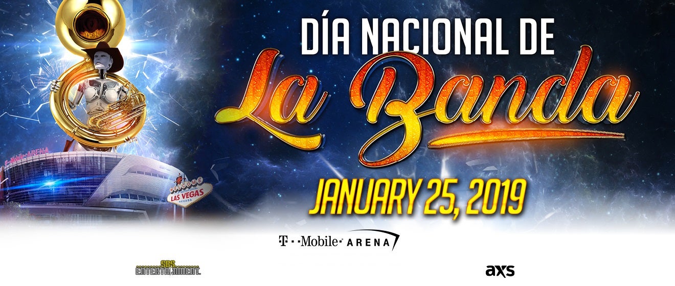 Dia Nacional De La Banda TMobile Arena