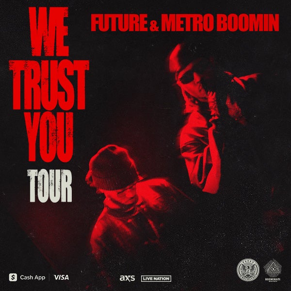 More Info for Future & Metro Boomin – We Trust You Tour
