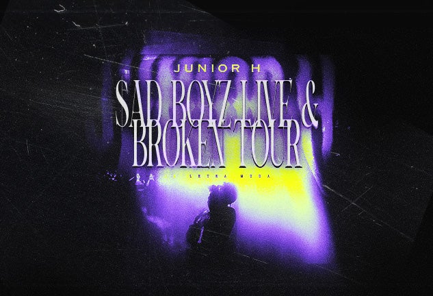 More Info for Junior H - $AD BOYZ LIVE & BROKEN TOUR