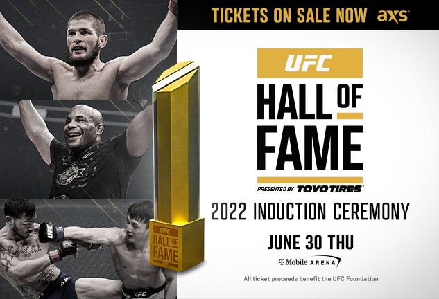 More Info for 2022 UFC Hall of Fame Induction Ceremony presented by Toyo Tires
