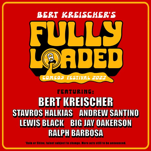More Info for Bert Kreischer