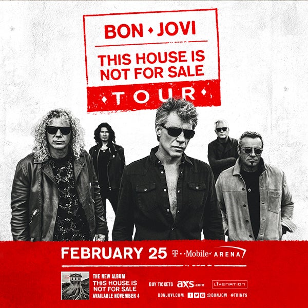 More Info for BON JOVI’S THIS HOUSE IS NOT FOR SALE TOUR TO LAUNCH FEBRUARY 2017 PRESENTED BY LIVE NATION